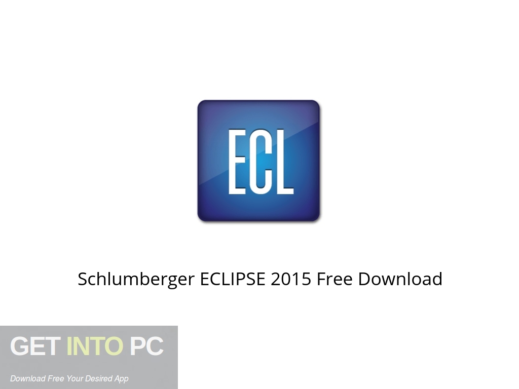 Schlumberger ECLIPSE 2015 Offline Installer Download-GetintoPC.com