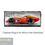 T-Splines Plug-in for Rhino Free Download