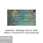 VideoHive – Wedding Titles for After Effects / Premiere Pro Free Download