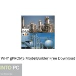 WHY gPROMS ModelBuilder Free Download
