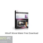 Xilisoft Movie Maker Free Download