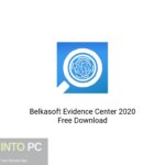 Belkasoft Evidence Center 2020 Free Download