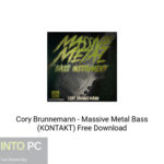 Cory Brunnemann – Massive Metal Bass (KONTAKT) Free Download