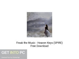 Freak the Music Heaven Keys (SPIRE) Offline Installer Download-GetintoPC.com