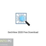 GerbView 2020 Free Download