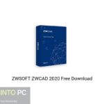 ZWSOFT ZWCAD 2020 Free Download
