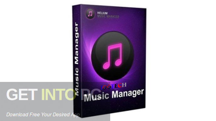 Helium Music Manager 2020 Free Download