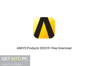 ANSYS Products 2020 R1 Offline Installer Download-GetintoPC.com