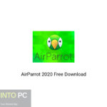 AirParrot 2020 Free Download