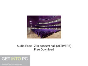 Audio Ease Zlin concert hall (ALTIVERB) Offline Installer Download-GetintoPC.com