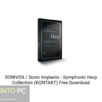 SONiVOX / Sonic Implants – Symphonic Harp Collection (KONTAKT) Free Download