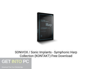 SONiVOX Sonic Implants Symphonic Harp Collection (KONTAKT) Offline Installer Download-GetintoPC.com