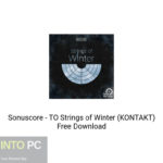 Sonuscore – TO Strings of Winter (KONTAKT) Free Download
