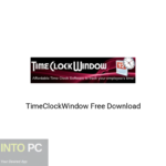 TimeClockWindow Free Download
