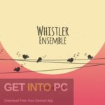 Embertone – Whistler Ensemble (KONTAKT) Free Download