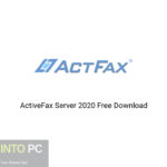 ActiveFax Server 2020 Free Download