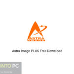 Astra Image PLUS Free Download