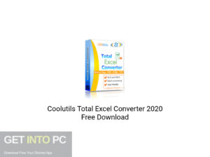 Coolutils Total Excel Converter 2020 Offline Installer Download-GetintoPC.com