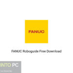 FANUC Roboguide Free Download