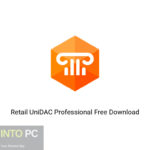 Retail UniDAC Professional Free Download