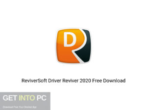 ReviverSoft Driver Reviver 2020 Offline Installer Download-GetintoPC.com