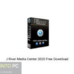 J River Media Center 2020 Free Download