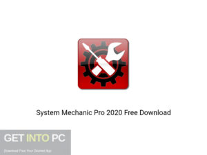 System Mechanic Pro 2020 Offline Installer Download-GetintoPC.com