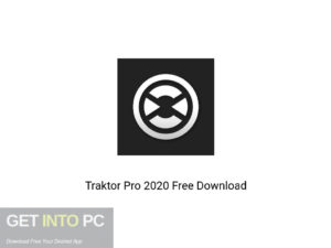 Traktor Pro 2020 Offline Installer Download-GetintoPC.com