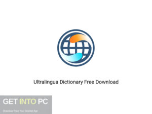Ultralingua Dictionary Offline Installer Download-GetintoPC.com