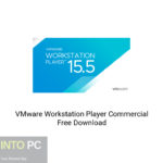 VMware Workstation Player Commercial Free Download