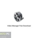 Video Manager Free Download