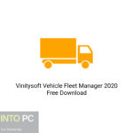 Vinitysoft Vehicle Fleet Manager 2020 Free Download