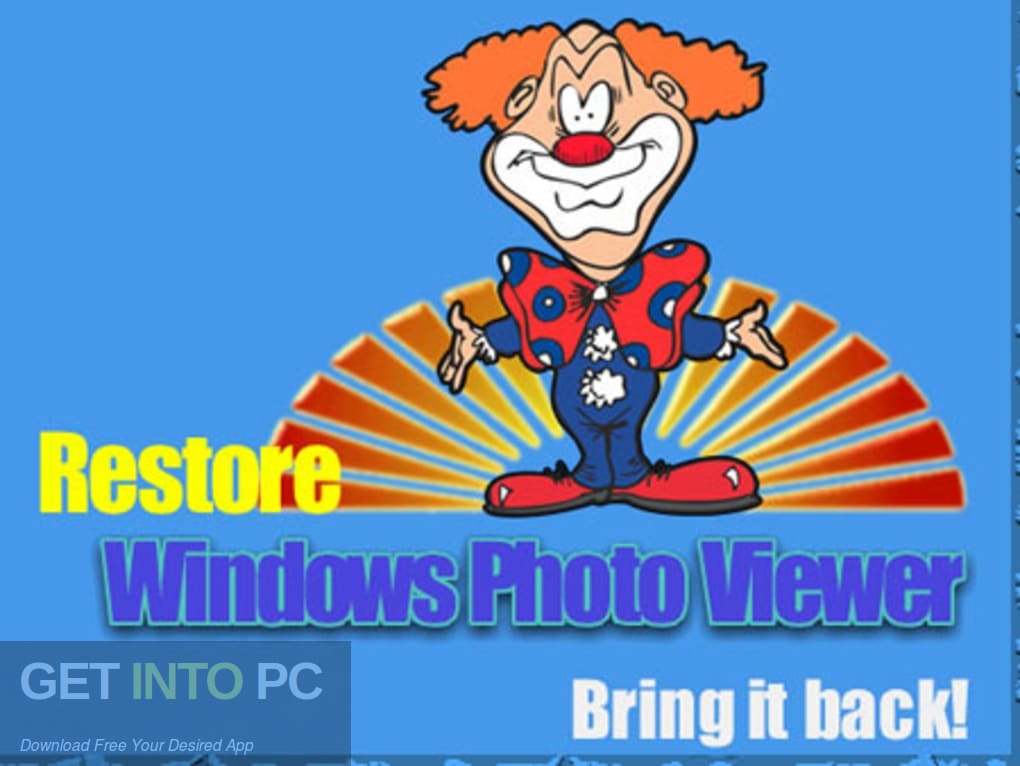 Restore Windows Photo Viewer Free Download