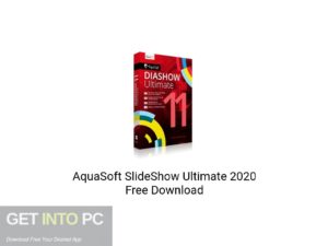 AquaSoft SlideShow Ultimate 2020 Free Download-GetintoPC.com