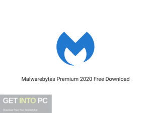 Malwarebytes Premium 2020 Free Download-GetintoPC.com