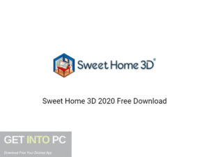 Sweet Home 3D 2020 Free Download-GetintoPC.com
