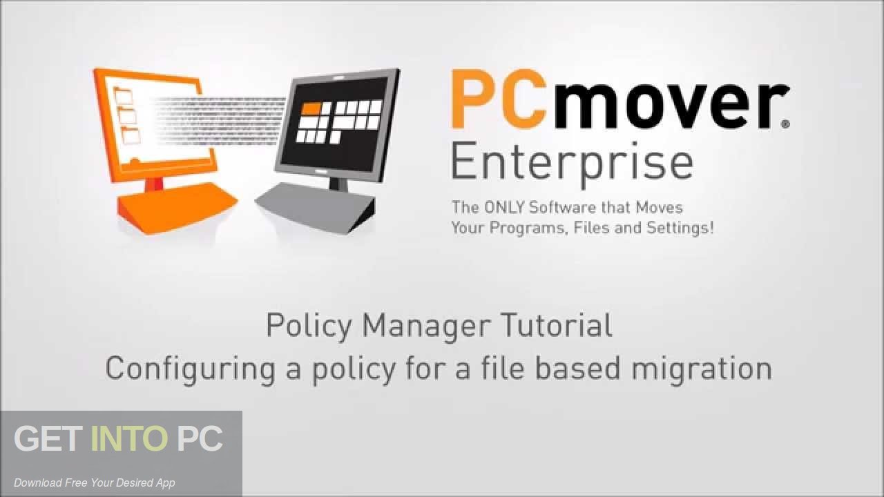 PCmover Enterprise 2020 Free Download