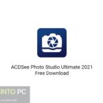 ACDSee Photo Studio Ultimate 2021 Free Download
