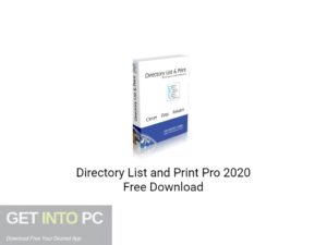 Directory List and Print Pro 2020 Free Download GetIntoPC.com