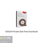 GiliSoft Private Disk Free Download