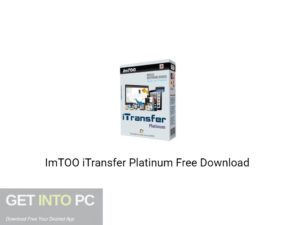 ImTOO iTransfer Platinum 2020 Free Download GetIntoPC.com