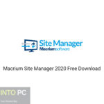Macrium Site Manager 2020 Free Download