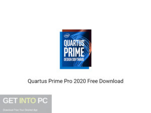 Quartus Prime Pro 2020 Free Download-GetintoPC.com