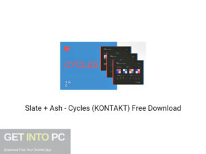 Slate + Ash Cycles (KONTAKT) Free Download-GetintoPC.com