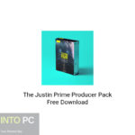 The Justin Prime Producer Pack Free Download