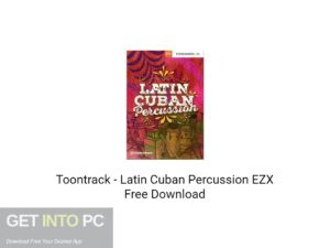 Toontrack Latin Cuban Percussion EZX Free Download-GetintoPC.com