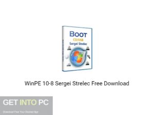 WinPE 10 8 Sergei Strelec 2020 Free Download GetIntoPC.com