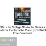 8Dio – the Vintage Studio the Series a Wurlitzer Electric’s the Piano (KONTAKT) Free Download