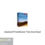 Aiseesoft FoneEraser Free Download
