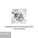 Autodesk Inventor Professional 2021 Free Download